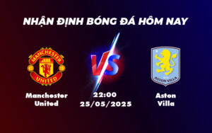 manchester united aston villa 25 05 ngoai hang anh