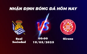 real sociedad girona 19 05 la liga