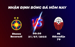 steaua bucuresti fk shkendija 79 31 07 c1