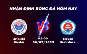 zrinjski mostar slovan bratislava 30 07 c1